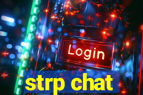 strp chat